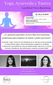 Retiro de Yoga, Ayurveda & Tantra @ Can Benet Vives